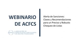 Alerta de Sanciones: Claves y Recomendaciones para un Preciso y Robusto Chequeo de Listas