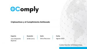 Criptoactivos y el Cumplimiento Antilavado